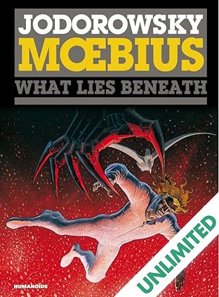 The Incal Vol. 3: What Lies Beneath